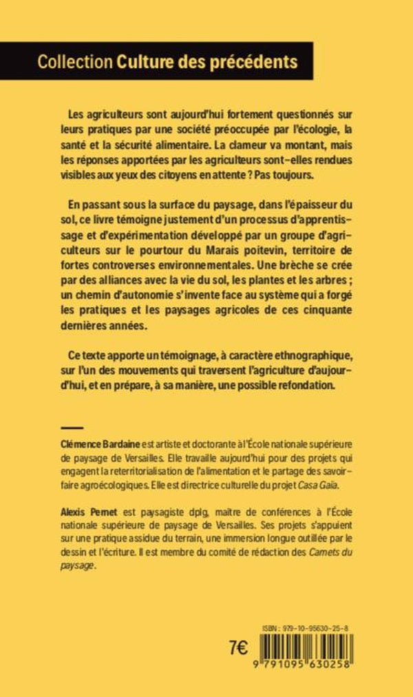 Un paysage du renversement ; des agriculteurs à l'école du sol