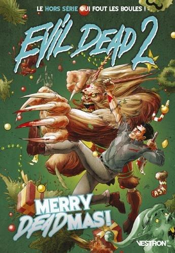 Evil Dead 2 Hors-Série Tome 1 : merry deadmas !