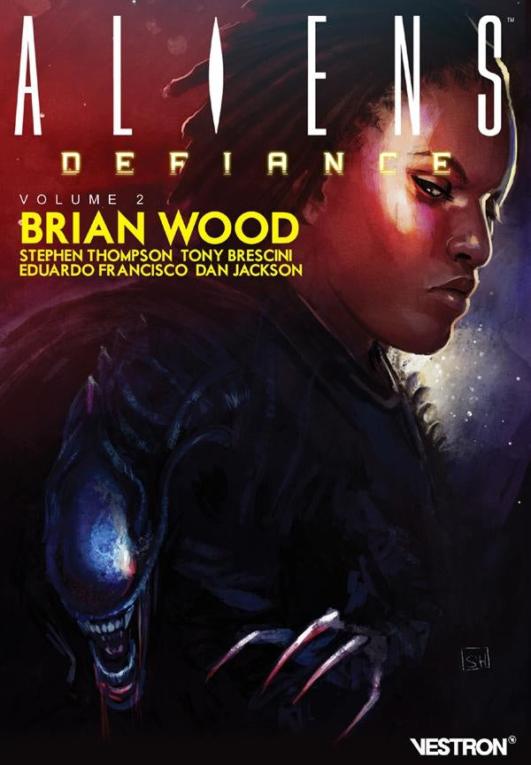 Brian Wood - aliens : défiance Tome 2