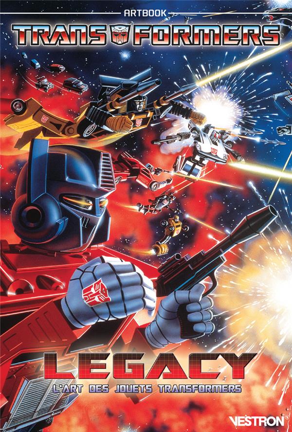 Transformers legacy, l'art des jouets : artbook