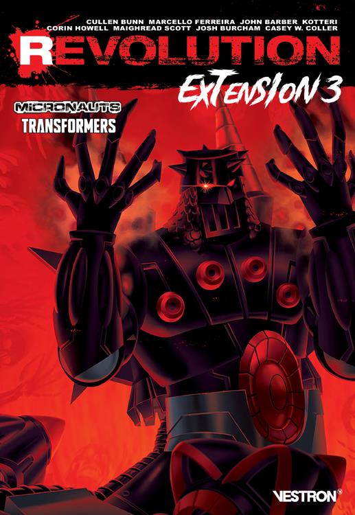 Revolution : extension Tome 3 : Micronauts / Transformers