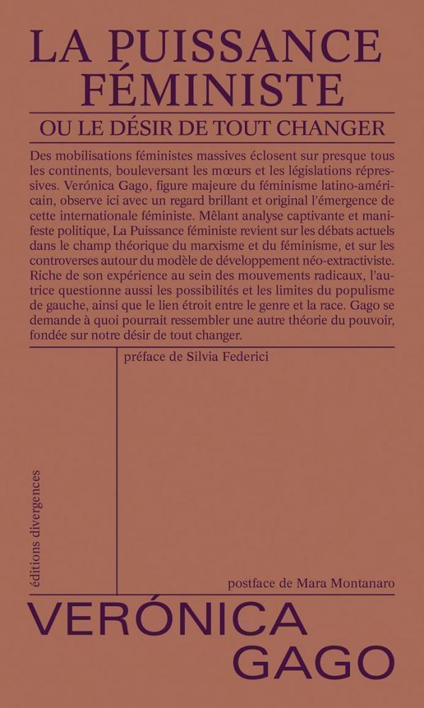 La puissance féministe . ou le désir de tout changer