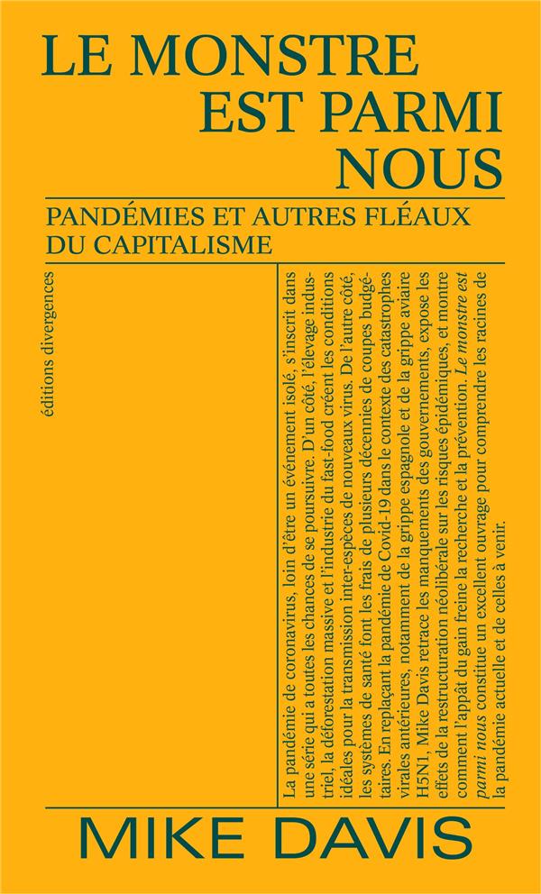 Le monstre est parmi nous : pandémies et autres fléaux du capitalisme