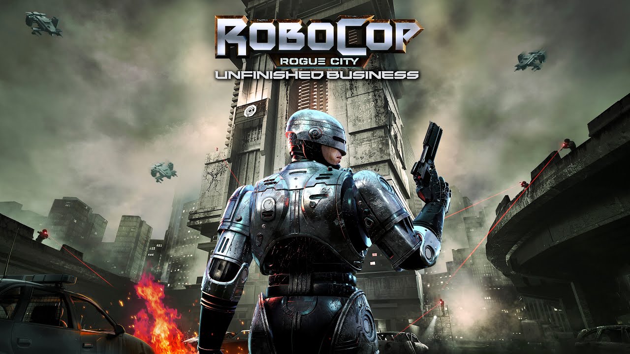 Robocop : Rogue City - Unfinished Business
