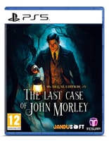 The Last Case of John Morley - Deluxe Edition