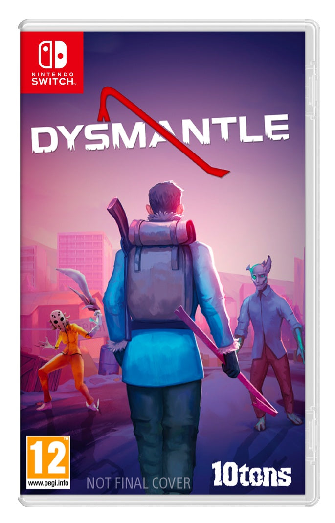 Dysmantle