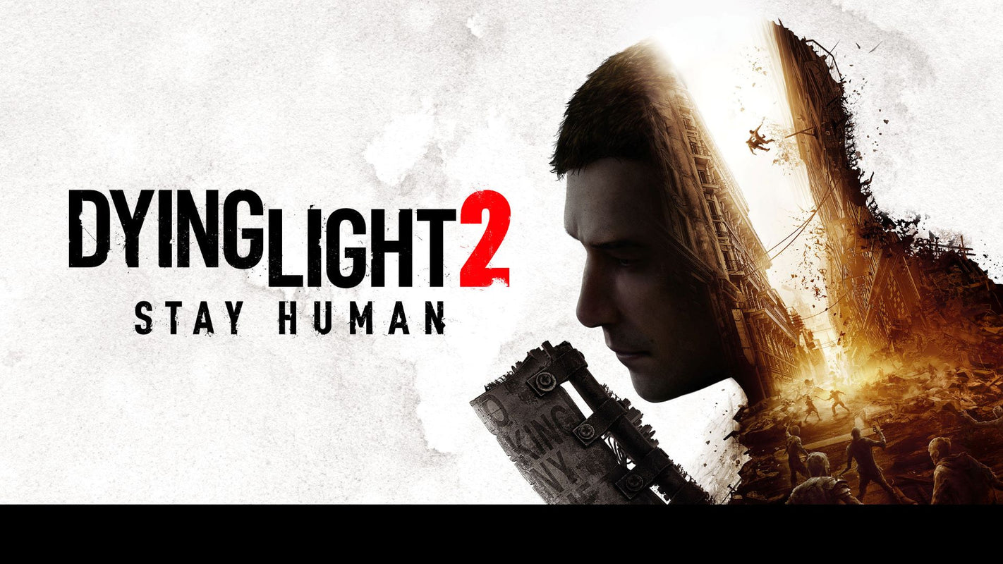 Dying Light 2 - Stay Human