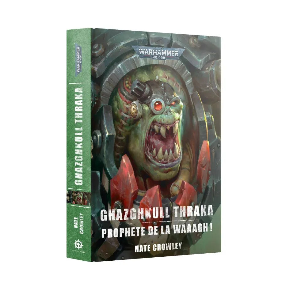 Ghazghkull Thraka, Prophète de la Waaagh!