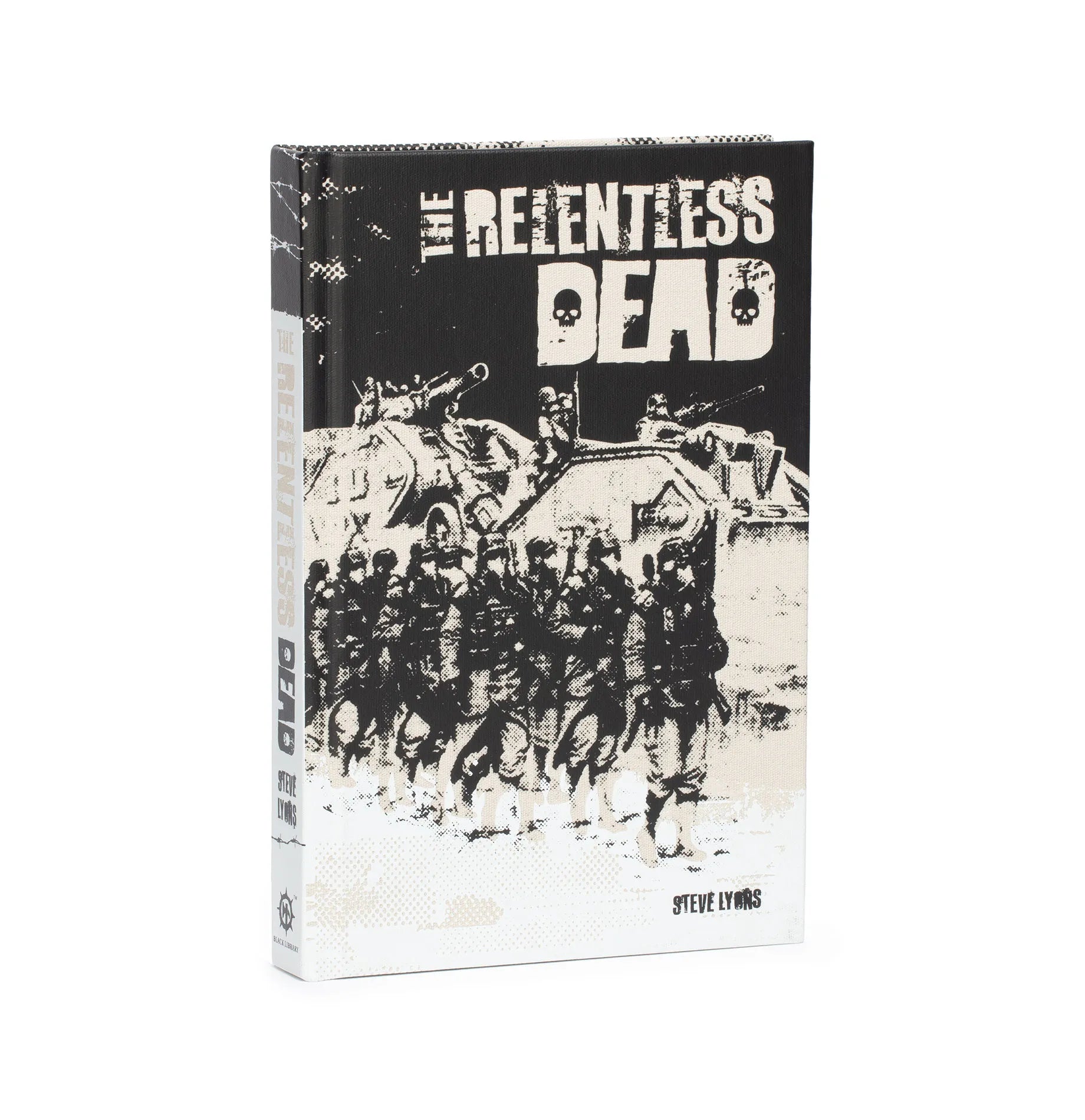 The Relentless Dead (Special Edition) (Anglais)