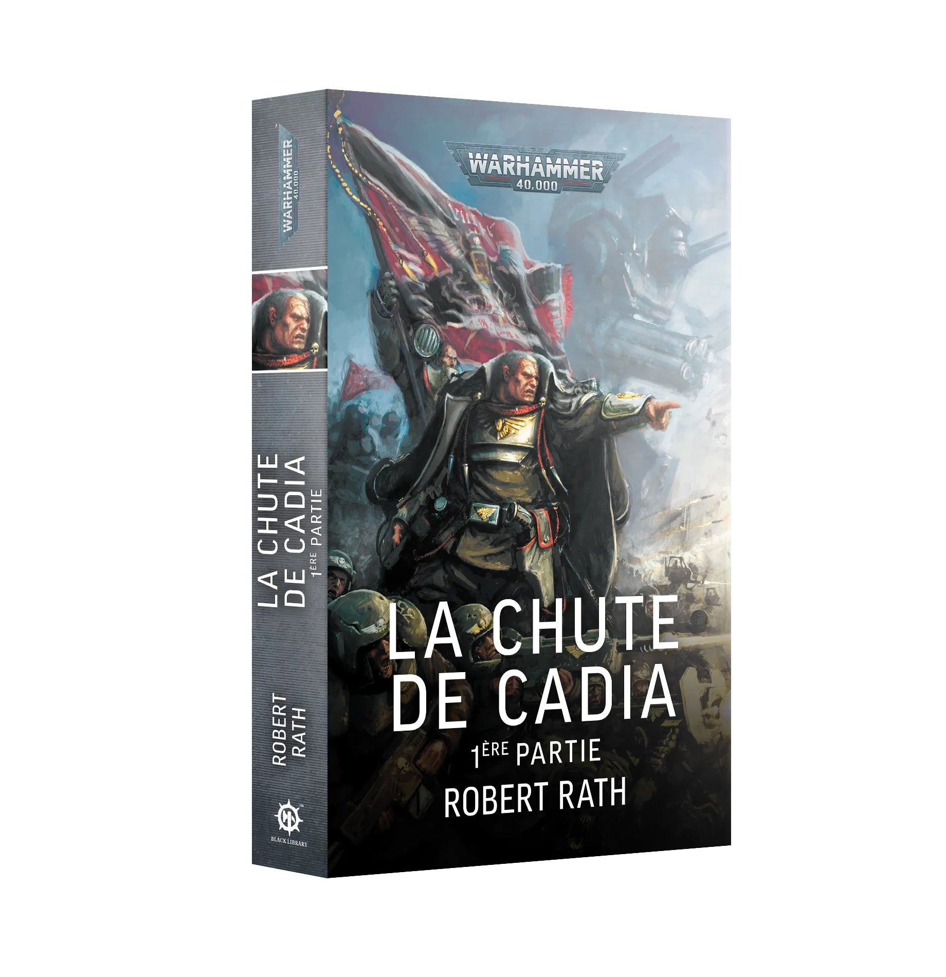 La Chute de Cadia: 1re partie (Broché en Français)