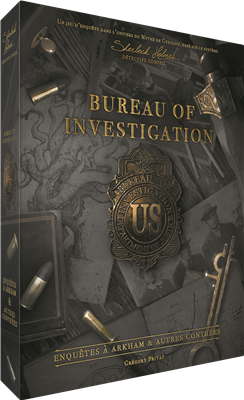 Bureau of Investigation : Enquêtes à Arkham