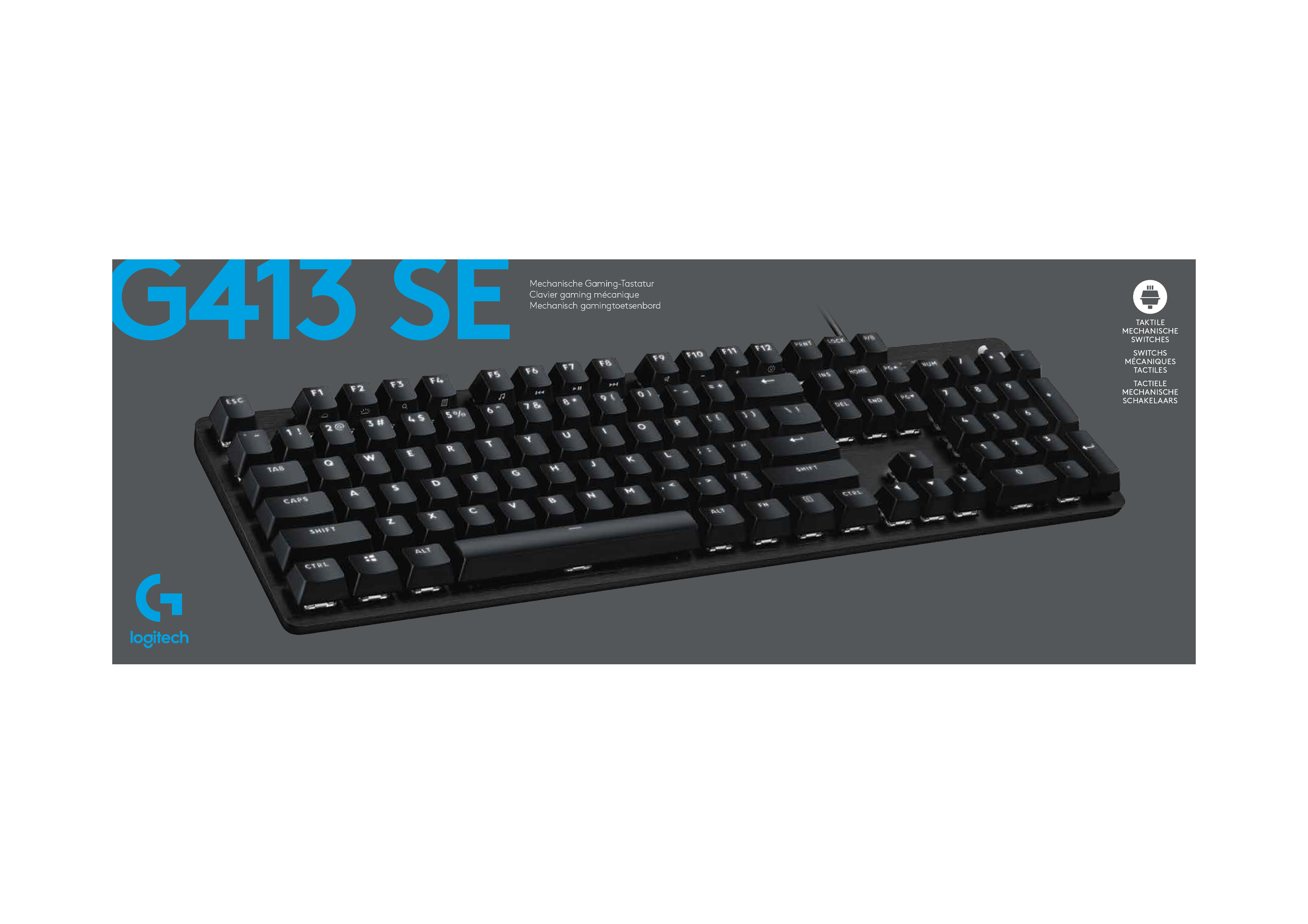 Logitech Clavier mécanique de jeu G413 - Azerty BE - flash vidéo