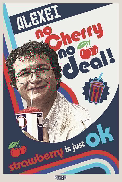 Stranger Things - No Cherry No Deal Maxi Poster - flash vidéo