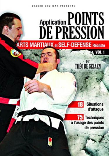 Arts martiaux et self défense réaliste : Applications des points de pression - Vol. 1 (2009) - DVD - flash vidéo