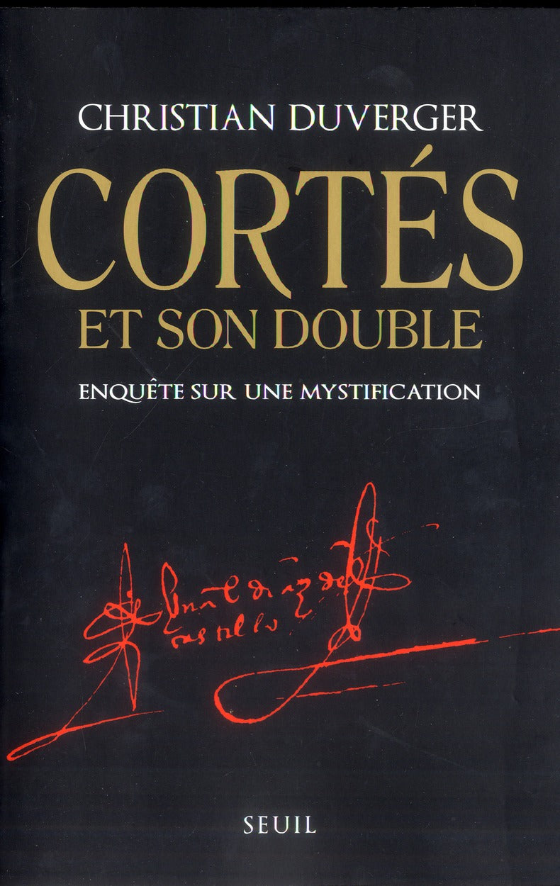 Cortés et son double ; enquête sur une mystification - flash vidéo