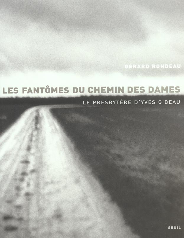 Les fantomes du chemin des dames. le presbytere d'yves gibeau - flash vidéo