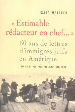 Estimable redacteur en chef... 60 ans de lettres d'immigrés juifs en amérique - flash vidéo