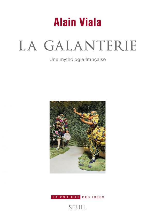 La galanterie ; une mythologie française - flash vidéo