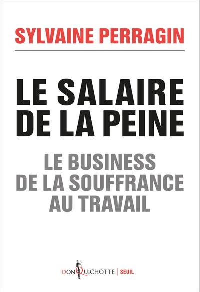 Le salaire de la peine ; le business de la souffrance au travail - flash vidéo