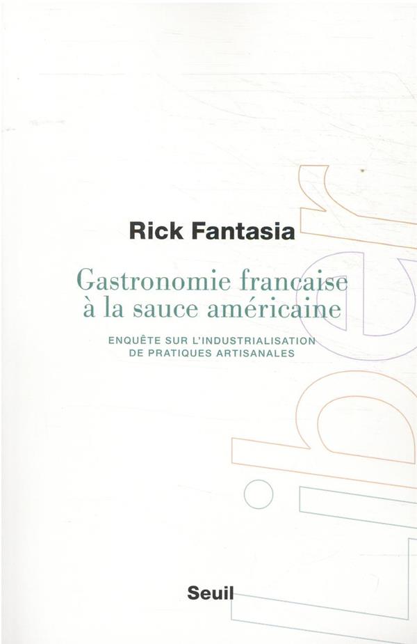 Gastronomie française à la sauce américaine : enquête sur l'industrialisation de pratiques artisanale - flash vidéo