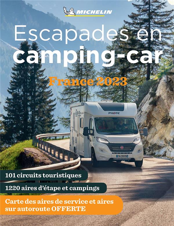 Escapades en camping-car : France (édition 2023) - flash vidéo
