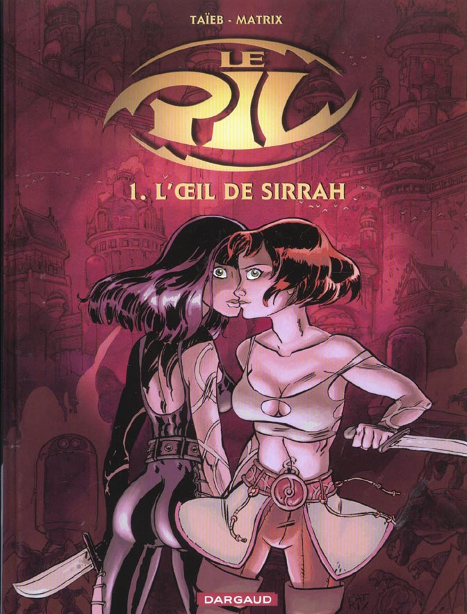 Le Pil Tome 1 : l'oeil de Sirrah - flash vidéo