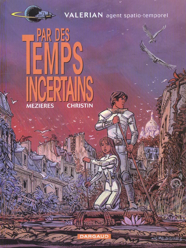 Valérian t.18 : par des temps incertains - flash vidéo