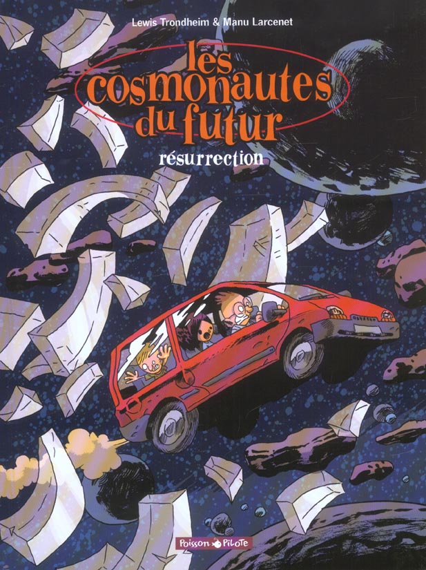 Les cosmonautes du futur Tome 3 : Résurrection - flash vidéo