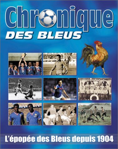 Chronique des Bleus - flash vidéo