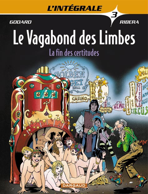 Le vagabond des limbes ; intégrale t.3 ; la fin des certitudes - flash vidéo