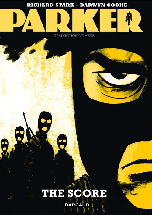 Parker Tome 3 ; le casse - flash vidéo