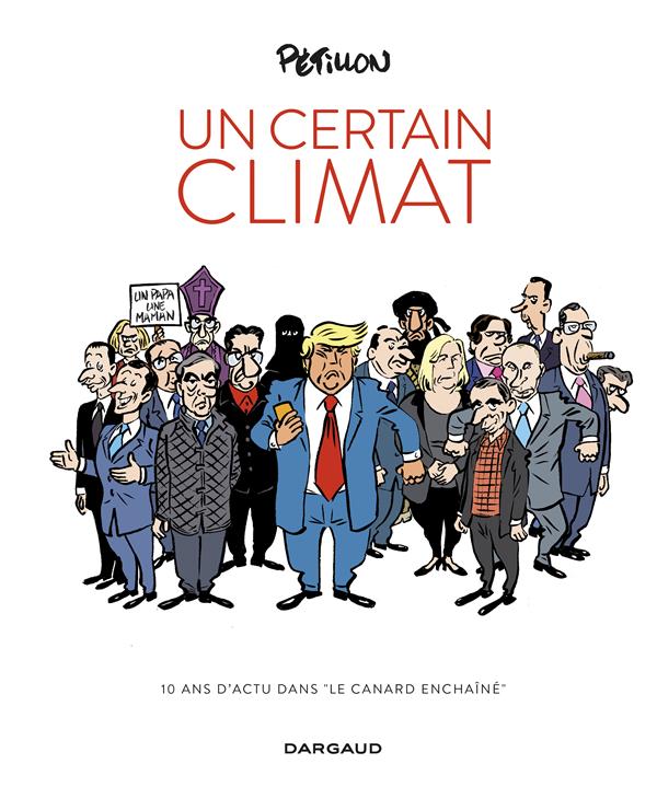 Un certain climat ; 10 ans d'actu dans le "Canard enchaîné" - flash vidéo