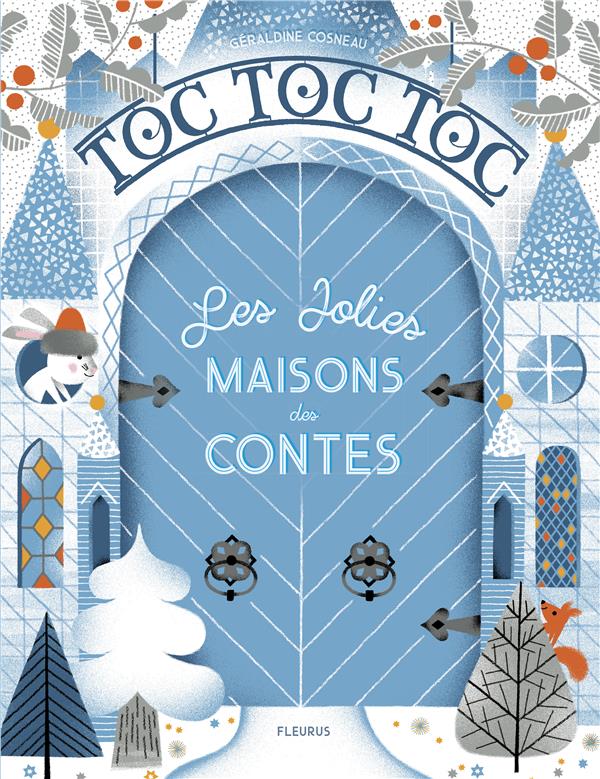 Toc toc toc ; les jolies maisons des contes - flash vidéo