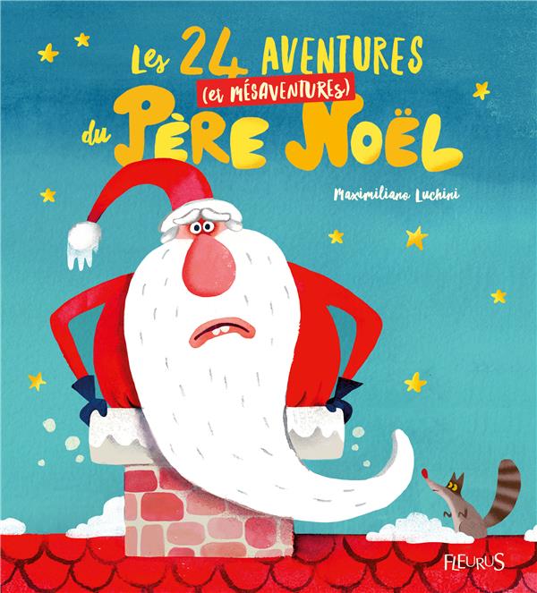 Les 24 aventures (et mésaventures) du Père Noël - flash vidéo