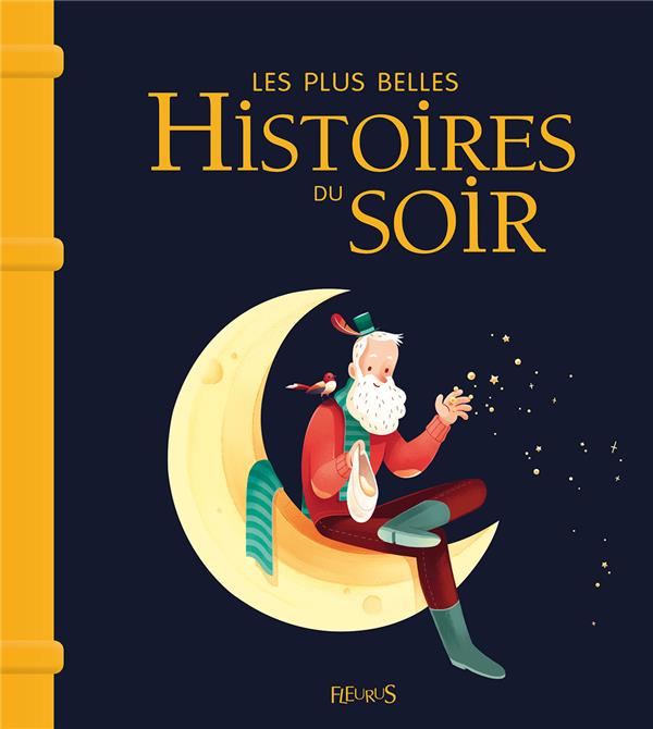 Les plus belles histoires du soir - flash vidéo