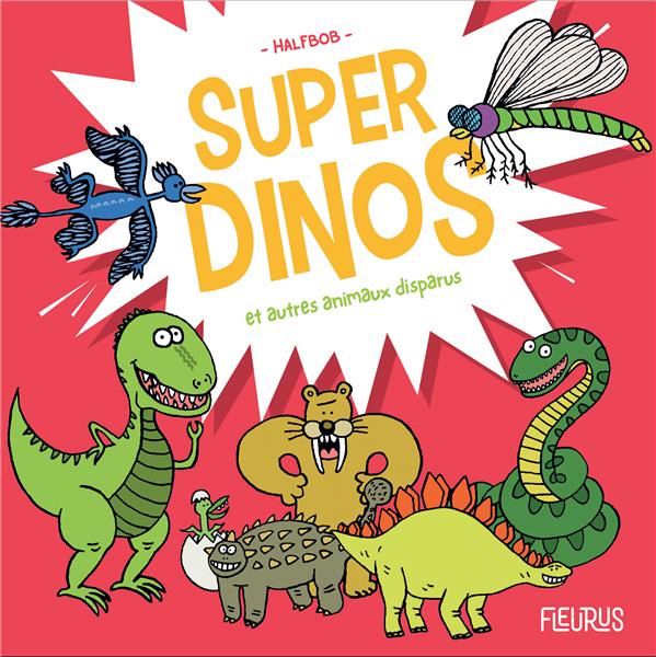 Super dinos et autres animaux disparus - flash vidéo