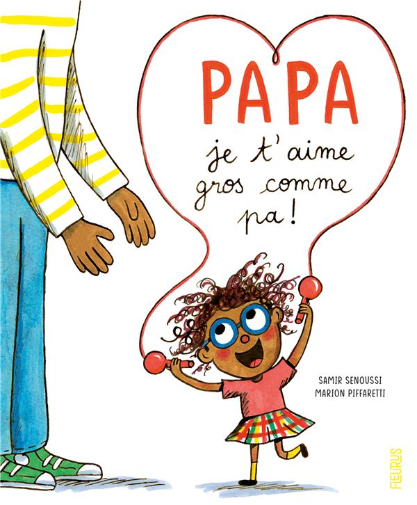 Papa, je t'aime gros comme pa ! - flash vidéo