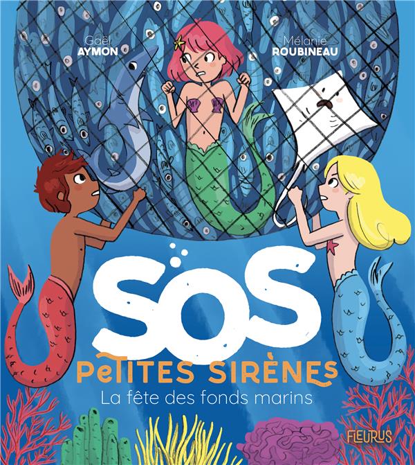 SOS petites sirènes : la fête des fonds marins - flash vidéo