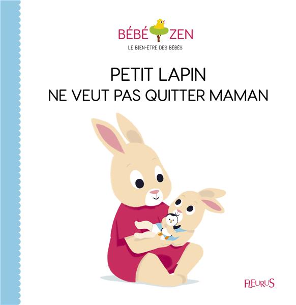 Petit Lapin ne veut pas quitter maman - flash vidéo