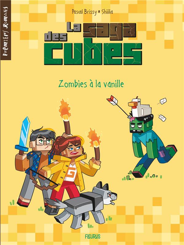 La saga des cubes t.2 : zombies à la vanille - flash vidéo