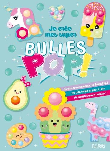 Je crée mes super BullesPpop ! - flash vidéo