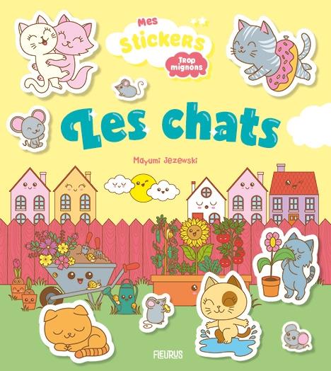 Mes stickers trop mignons : les chats - flash vidéo