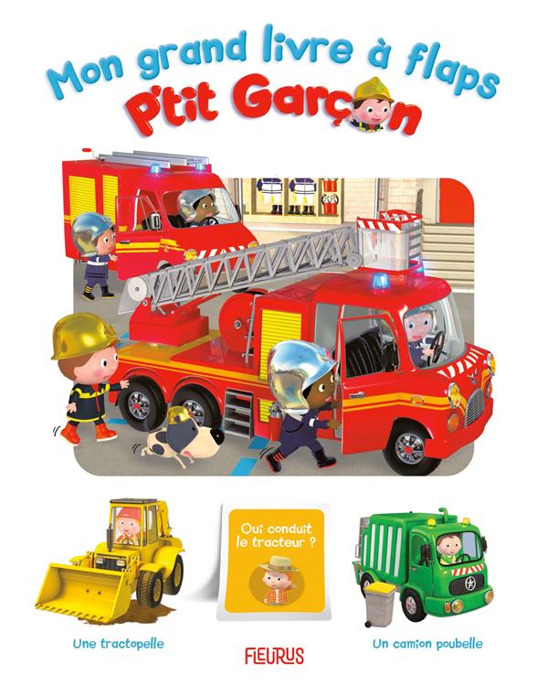 P'tit Garçon : mon grand livre à flaps - flash vidéo