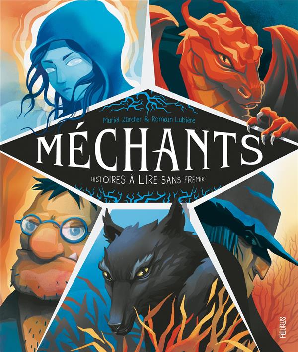 Méchants : histoires à lire sans fremir - flash vidéo