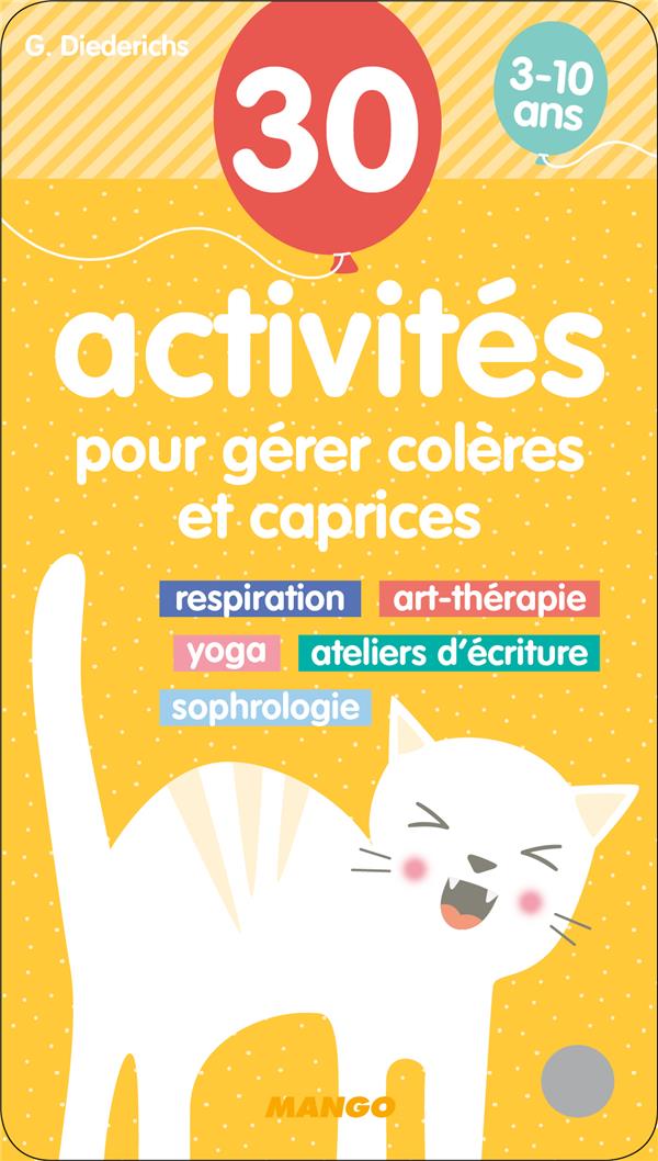 30 activités pour gérer colères et caprices - flash vidéo