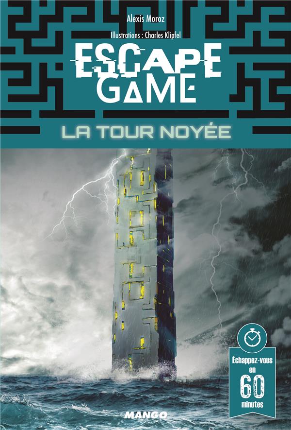 Escape game : la tour noyée - flash vidéo