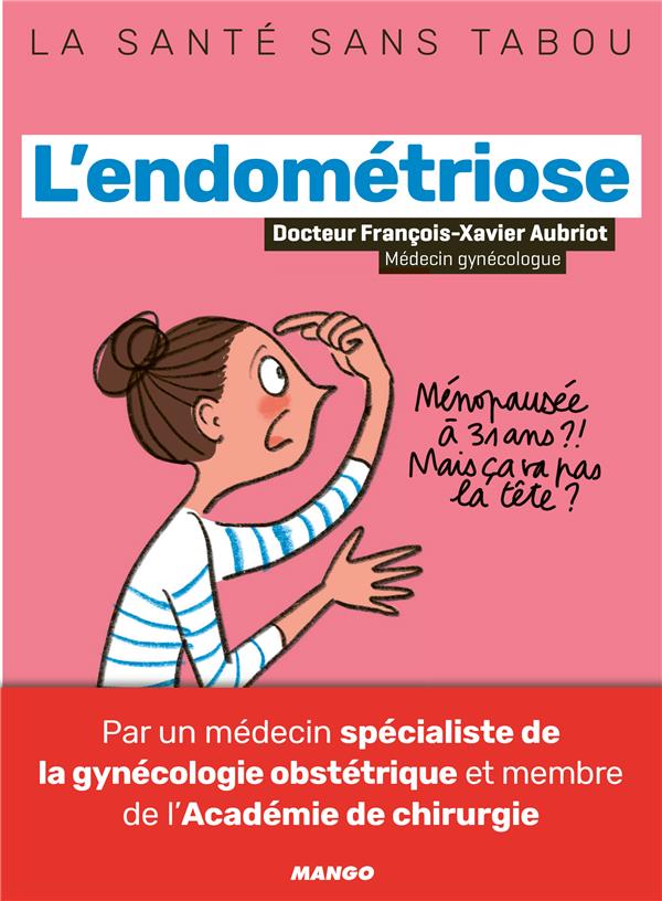 L'endométriose - flash vidéo