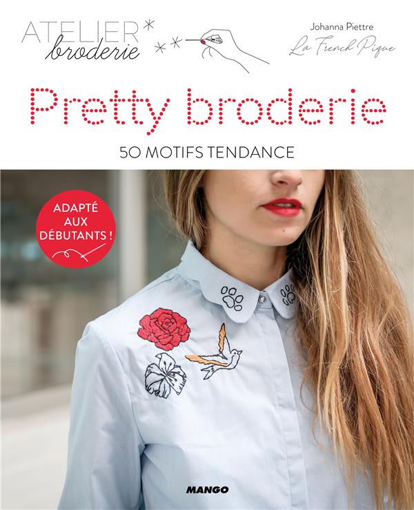 Pretty broderie : 50 motifs tendance - flash vidéo