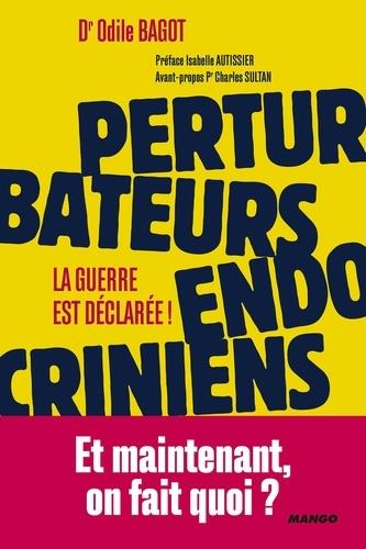 Perturbateurs endocriniens ; la guerre est declarée ! - flash vidéo