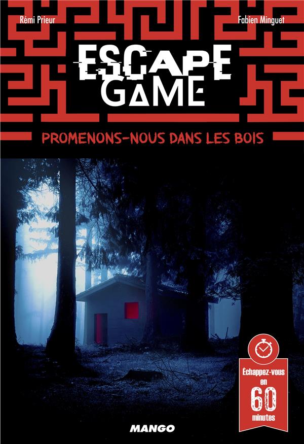 Escape game : promenons-nous dans les bois... - flash vidéo